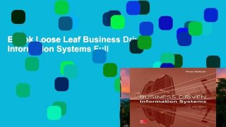 Ebook Loose Leaf Business Driven Information Systems Full