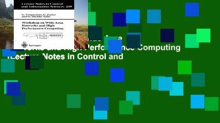 Trial Workshop on Wide Area Networks and High Performance Computing (Lecture Notes in Control and
