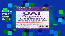 Reading books Sterling Test Prep OAT Organic Chemistry Practice Questions: High Yield OAT Organic