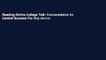Reading Online College Talk: Conversations for Central Success For Any device