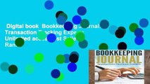 Digital book  Bookkeeping Journal: Transaction Tracking Experts Unlimited acces Best Sellers Rank