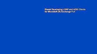 Ebook Developing LDAP and ADSI Clients for MicroSoft (R) Exchange Full