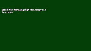 [book] New Managing High Technology and Innovation