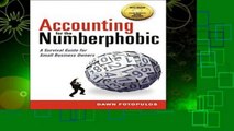 New Releases Accounting for the Numberphobic: A Survival Guide for Small Business Owners  For