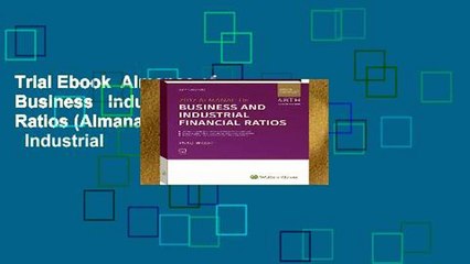 Trial Ebook  Almanac of Business   Industrial Financial Ratios (Almanac of Business   Industrial