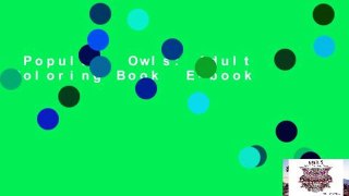 Popular  Owls: Adult Coloring Book  E-book