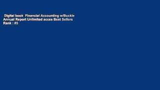 Digital book  Financial Accounting w/Buckle Annual Report Unlimited acces Best Sellers Rank : #5