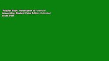 Popular Book  Introduction to Financial Accounting, Student Value Edition Unlimited acces Best