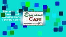 Best seller  Swearing Cats: A Swear Word Coloring Book featuring hilarious cats : Sweary Coloring