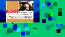 Access books 501 Ways for Adult Students to Pay for College: Going Back to School Without Going