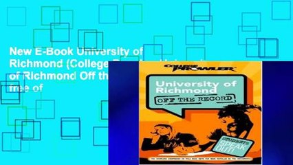 New E-Book University of Richmond (College Prowler: University of Richmond Off the Record) free of