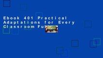 Ebook 401 Practical Adaptations for Every Classroom Full