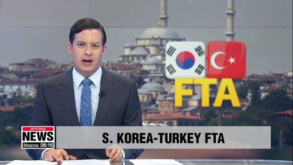 Descargar video: S. Korea-Turkey FTA to take effect Aug. 1 covering services and investment