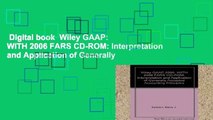 Digital book  Wiley GAAP: WITH 2006 FARS CD-ROM: Interpretation and Application of Generally