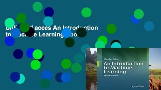 Unlimited acces An Introduction to Machine Learning Book