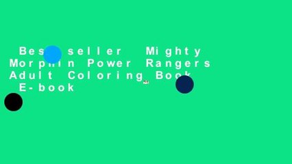 Best seller  Mighty Morphin Power Rangers Adult Coloring Book  E-book