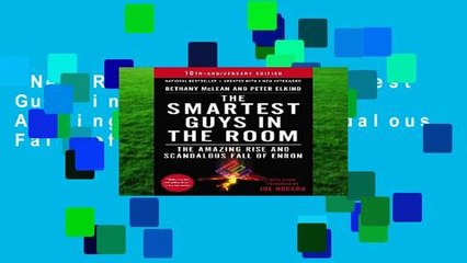 New Releases The Smartest Guys in the Room: The Amazing Rise and Scandalous Fall of Enron  For