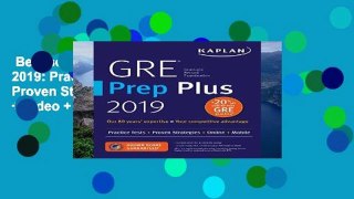 Best seller  GRE Prep Plus 2019: Practice Tests + Proven Strategies + Online + Video + Mobile