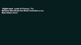 Digital book  Lords of Finance: The Bankers Who Broke the World Unlimited acces Best Sellers Rank