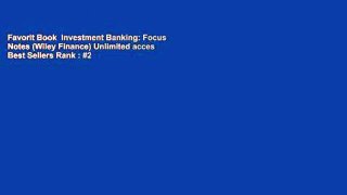 Favorit Book  Investment Banking: Focus Notes (Wiley Finance) Unlimited acces Best Sellers Rank : #2