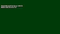 Ebook Microsoft Sql Server 2008 R2 Master Data Services Full