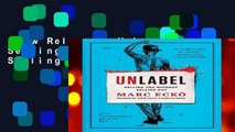 New Releases Unlabel: Selling You Without Selling Out  Any Format