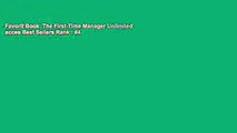 Favorit Book  The First-Time Manager Unlimited acces Best Sellers Rank : #4
