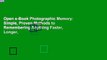Open e-Book Photographic Memory: Simple, Proven Methods to Remembering Anything Faster, Longer,