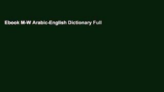 Ebook M-W Arabic-English Dictionary Full