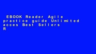 EBOOK Reader Agile practice guide Unlimited acces Best Sellers Rank : #3