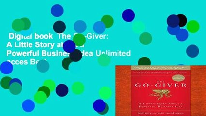 Digital book  The Go-Giver: A Little Story about a Powerful Business Idea Unlimited acces Best