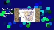 Best E-book educators online: Preparing Today s Teachers for Tomorrow s Digital Literacies (New