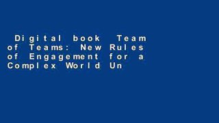 Digital book  Team of Teams: New Rules of Engagement for a Complex World Unlimited acces Best