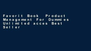 Favorit Book  Product Management For Dummies Unlimited acces Best Sellers Rank : #3
