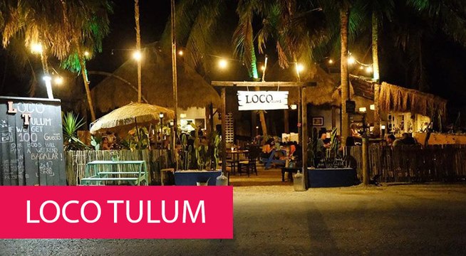 LOCO TULUM - MEXICO, TULUM