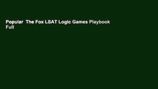 Popular  The Fox LSAT Logic Games Playbook  Full