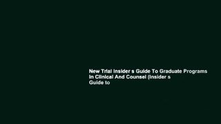 New Trial Insider s Guide To Graduate Programs In Clinical And Counsel (Insider s Guide to