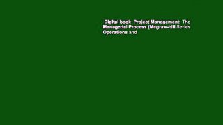 Digital book  Project Management: The Managerial Process (Mcgraw-hill Series Operations and