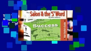 Trial The Salon   the  S  Word: Success: Volume 2 (Hair Stylist s Guides) Ebook