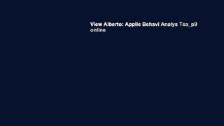 View Alberto: Applie Behavi Analys Tea_p9 online