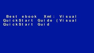 Best ebook  Xml: Visual QuickStart Guide (Visual QuickStart Guides)  Review
