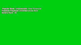 Popular Book  Unshakeable: Your Financial Freedom Playbook Unlimited acces Best Sellers Rank : #2