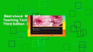 Best ebook  Moodle 3.x Teaching Techniques - Third Edition  For Kindle