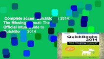 Complete acces  QuickBooks 2014: The Missing Manual: The Official Intuit Guide to QuickBooks 2014