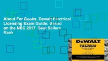 About For Books  Dewalt Electrical Licensing Exam Guide: Based on the NEC 2017  Best Sellers Rank