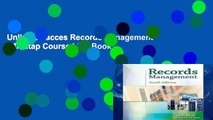 Unlimited acces Records Management (Mindtap Course List) Book