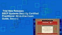 Trial New Releases  SSCP Systems Security Certified Practitioner All-in-One Exam Guide, Second