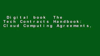 Digital book  The Tech Contracts Handbook: Cloud Computing Agreements, Software Licenses, and