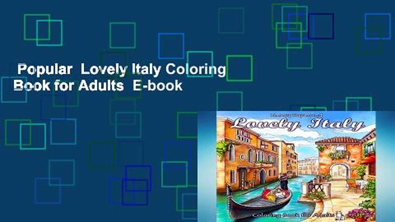 Download Popular Lovely Italy Coloring Book For Adults E Book Video Dailymotion