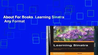 About For Books  Learning Sinatra  Any Format